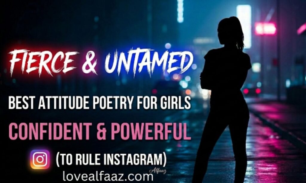 Attitude shayari for girl in hindi for instagram_